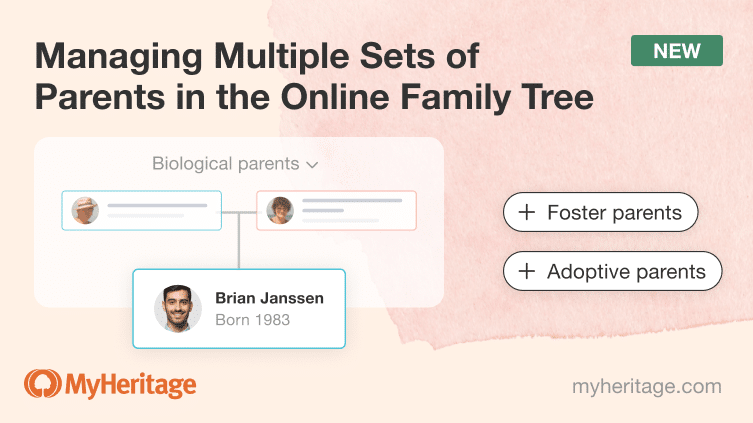New: Managing Multiple Sets of Parents in the Online Family Tree
