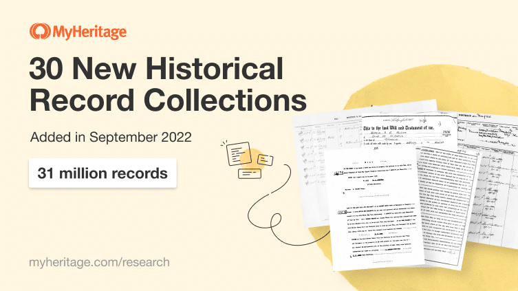 MyHeritage Publishes 30 New Historical Record Collections and 31 Million Records in September 2022