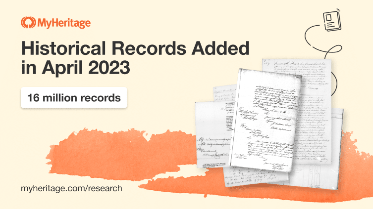 MyHeritage Adds 20 Historical Record Collections in April 2023