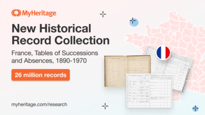 MyHeritage Publishes France, Tables of Successions and Absences, 1890–1970