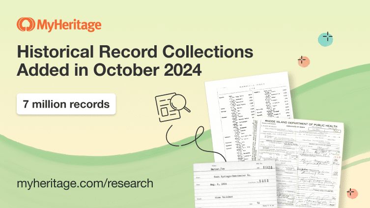 MyHeritage Adds 7 Million Historical Records in October 2024