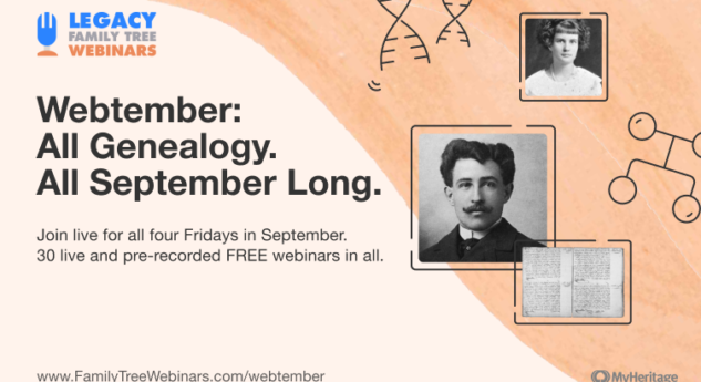 Webtember at Legacy Family Tree Webinars: All Genealogy. All September Long.