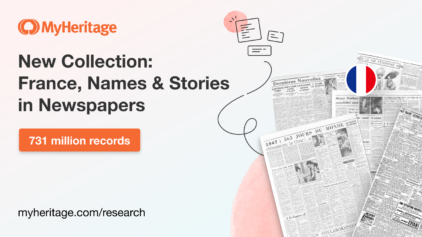 A Breakthrough in France Genealogy: MyHeritage Publishes a New Collection of 731 Million Records Extracted From French Newspapers
