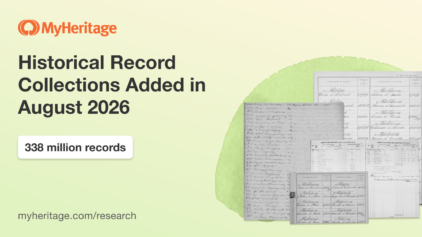MyHeritage Adds 338 Million Historical Records in August 2026