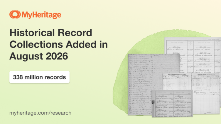 MyHeritage Adds 338 Million Historical Records in August 2026