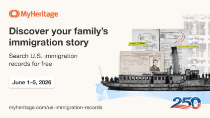 MyHeritage Offers Free Access to U.S. Immigration Records for Immigrant Heritage Month