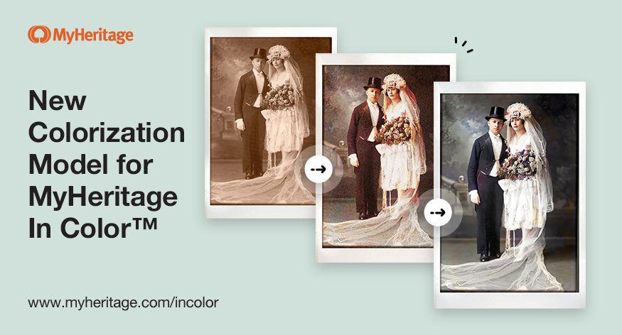 MyHeritage In Color™ Just Got Better