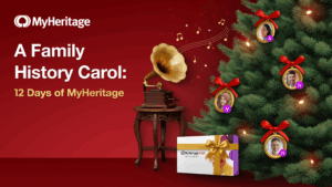 🎶 A Family History Carol: 12 Days of MyHeritage