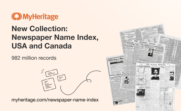 MyHeritage Publishes New Name Index from U.S. and Canadian Historical Newspapers, with Nearly One Billion Names