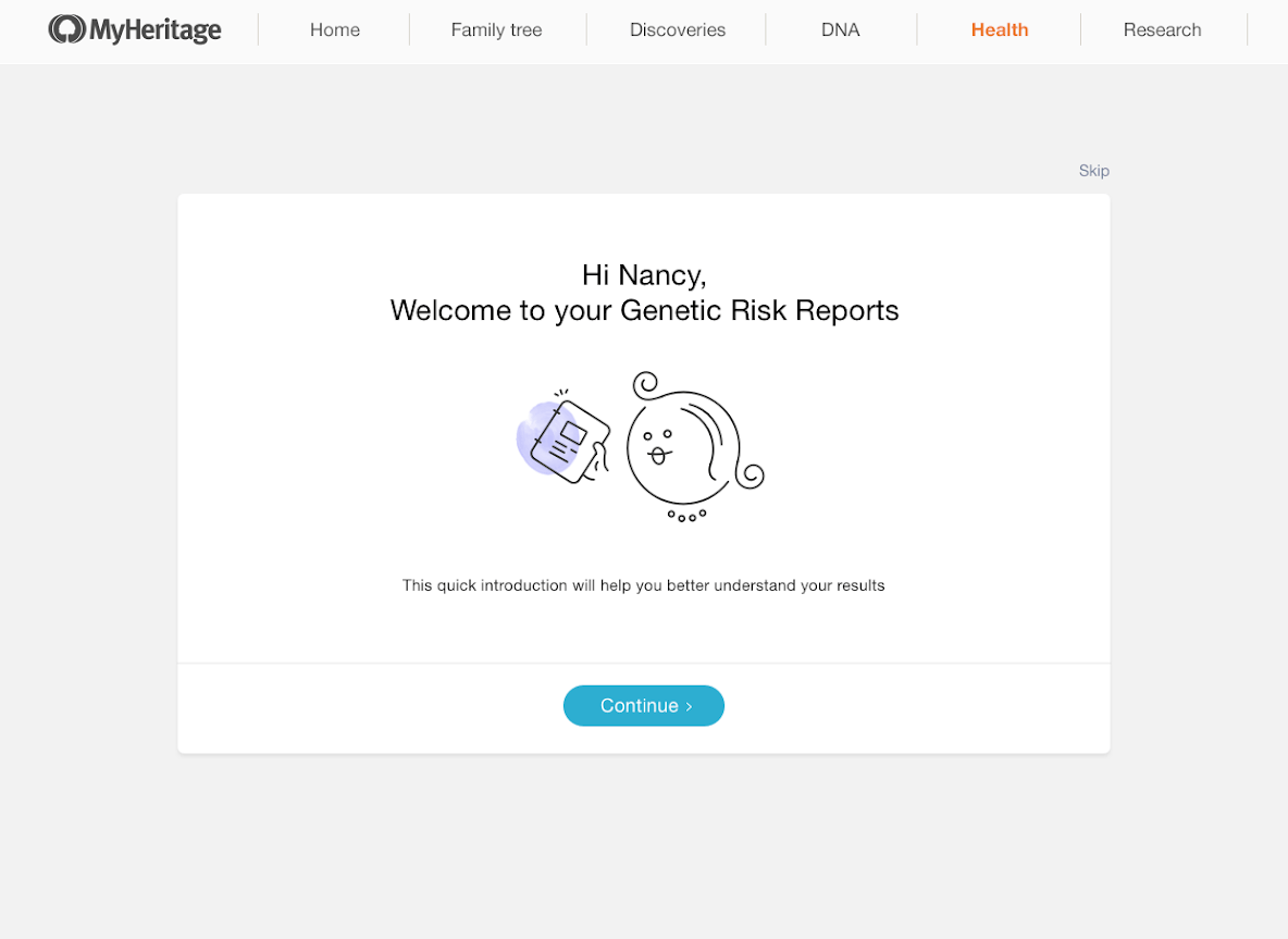 You’ll get a brief introduction to your health reports when you first access them