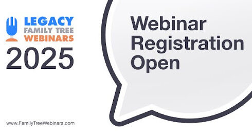 Introducing the 2025 Webinar Series on Legacy Family Tree Webinars